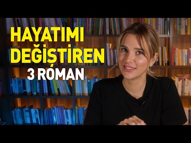 Hayata Bakış Açımı Değiştiren Üç Roman