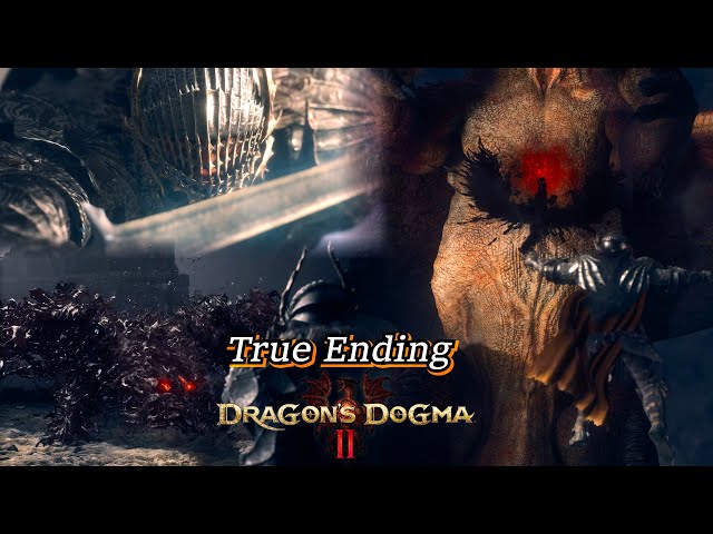 The True Ending | Dragons Dogma 2