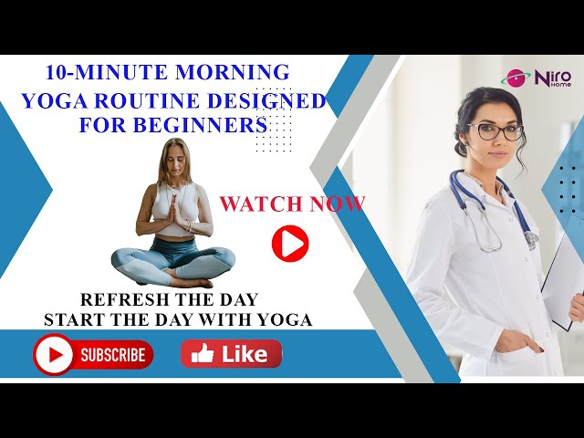 10 Minute Morning Yoga Routine for Beginners