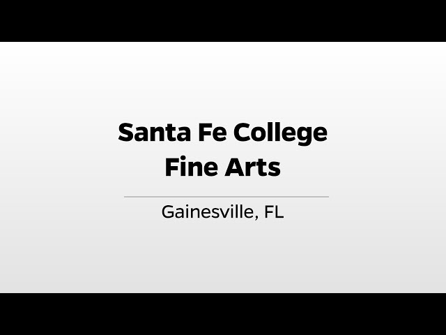 Santa Fe College Fine Arts - WUFT's Greater Good