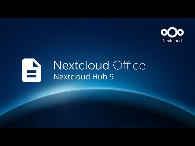 Real-time collaboration with Nextcloud Office | Nextcloud Hub 9