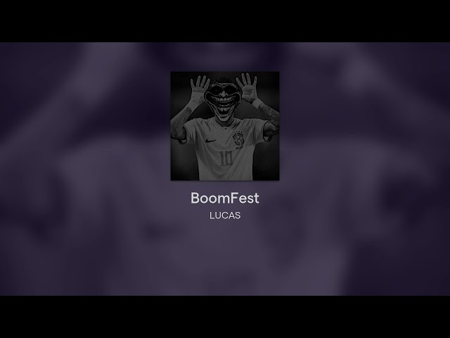 LUCAS--BoomFest