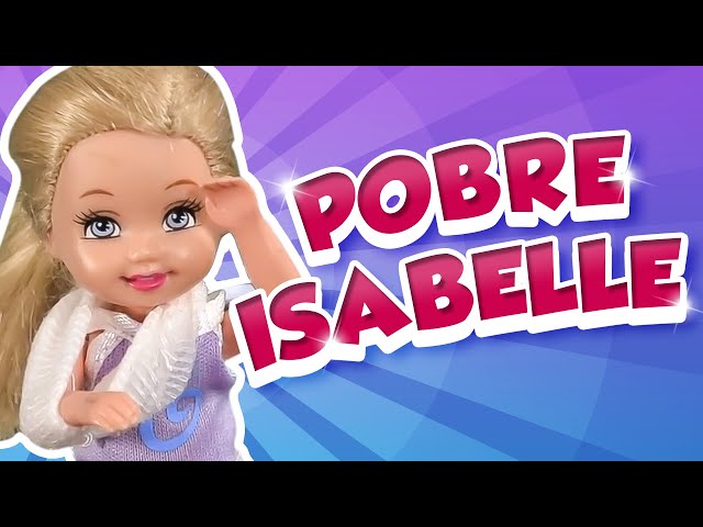 Barbie - ¡Pobre Isabelle! | Ep.201