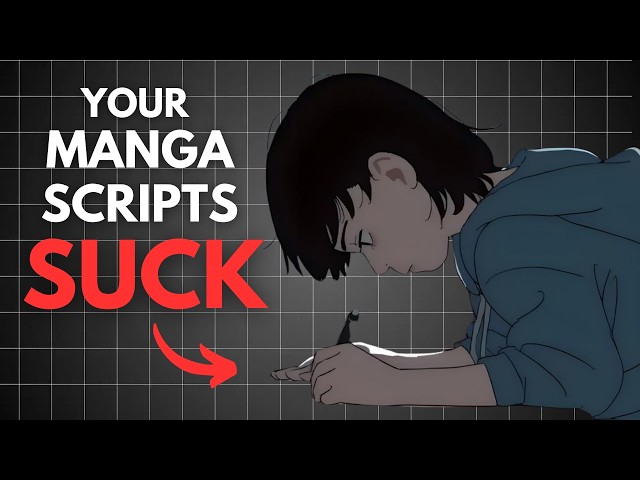 How to make manga Scripts better than 99% of Beginners