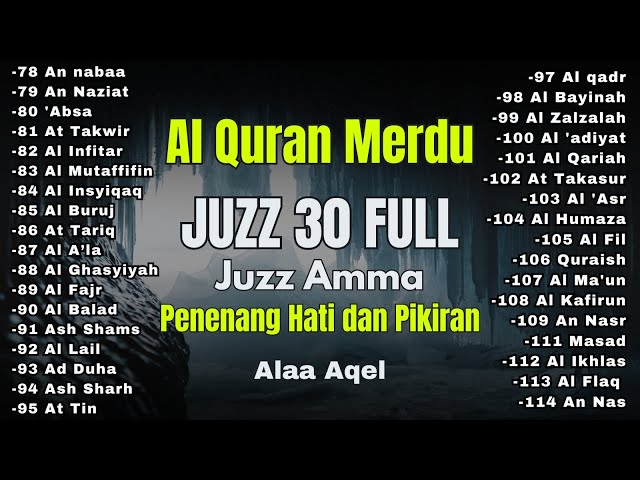 Murotal Al Quran Juz 30 (Juz Amma) Merdu By Alaa Aqel