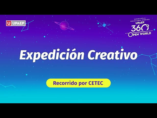 Expedición Creativo | Recorrido Laboratorios de Medios Audiovisuales  | UPAEP 360 Open World