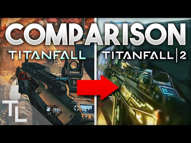 Titanfall vs Titanfall 2 Differences. What You Need to Know!