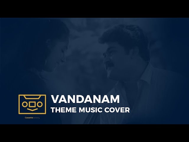 Vandanam Theme Music | Cassette Letters 03