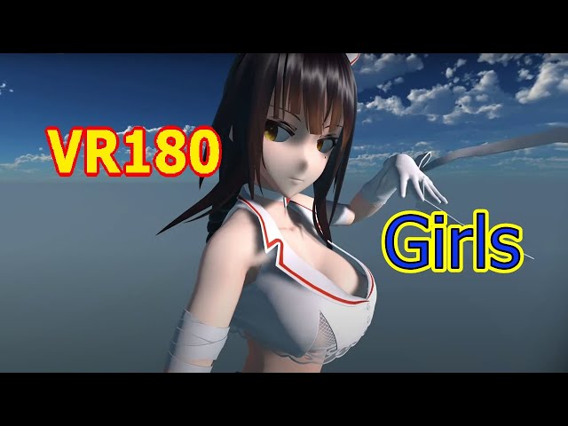 【VR180】 康熙(Kāng xī) - Girls【DanceXR(MMD) 】