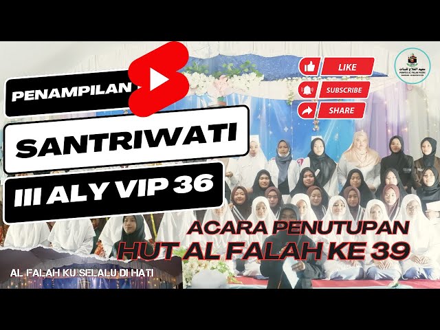 Penampilan Santriwati 3 Aly di HUT AL FALAH 2023