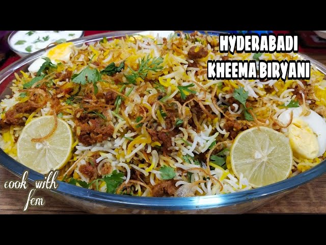 Hyderabadi Kheema Biryani | Best And Simple Biryani | Minced Meat Biryani Recipe | Cook With Fem