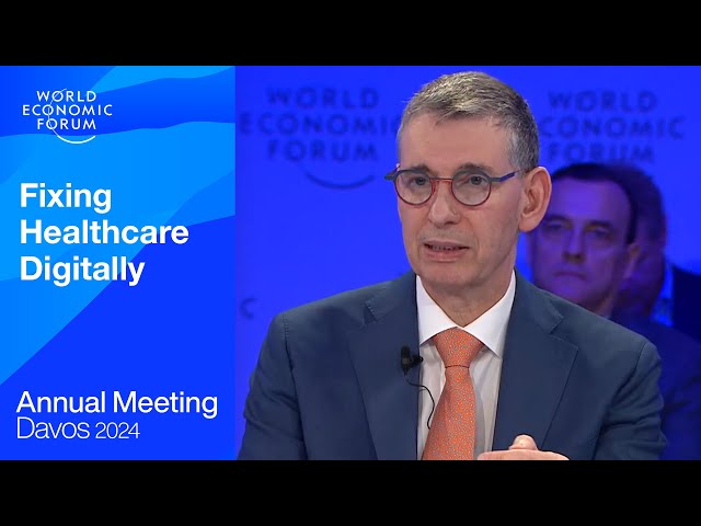 Fixing Healthcare Digitally | Davos 2024 | World Economic Forum