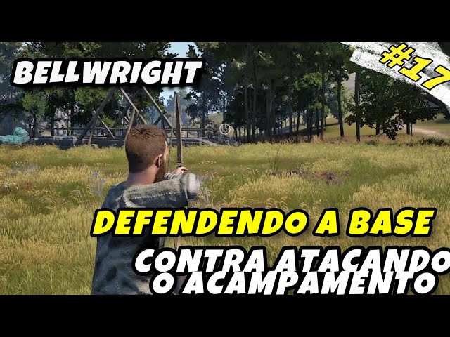 ⚔️ Bellwright EP#17: DEFESA ÉPICA E VINGANÇA CONTRA OS BANDIDOS! 🔥🏰