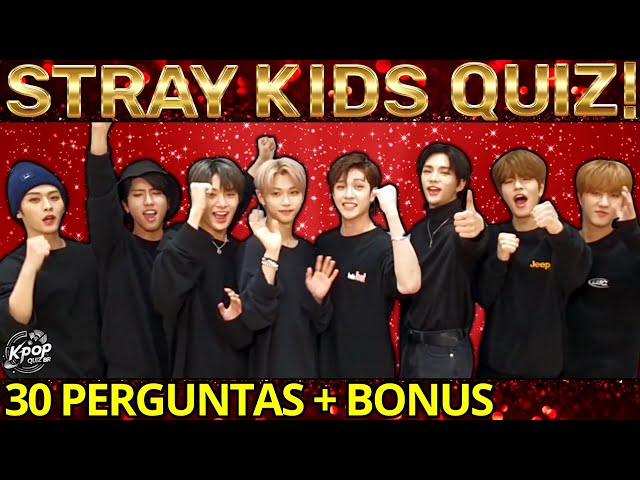 CONSEGUE ACERTAR TODAS? O MELHOR QUIZ DE STRAY KIDS!