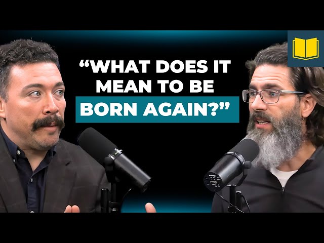 What Does It Mean to Be Born Again?