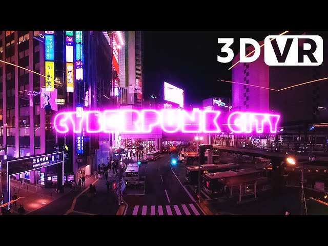 [3D VR180] Cyberpunk City Tokyo #3 | JAPAN VR VIDEO 5.7K