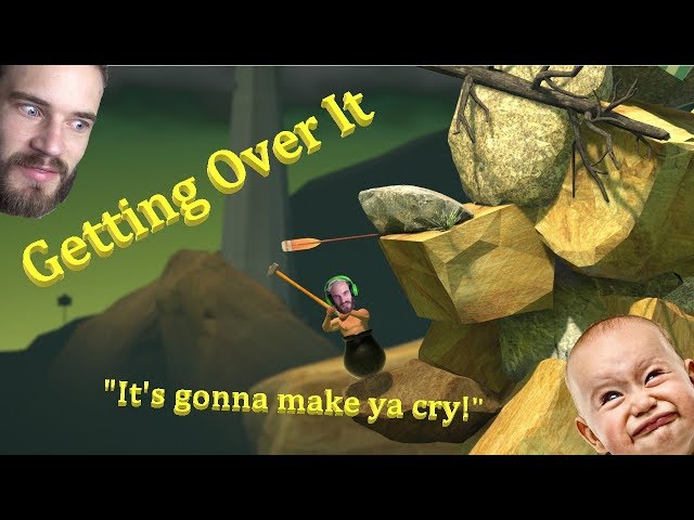 Getting Over It - I Except Pewdiepie's Challenge