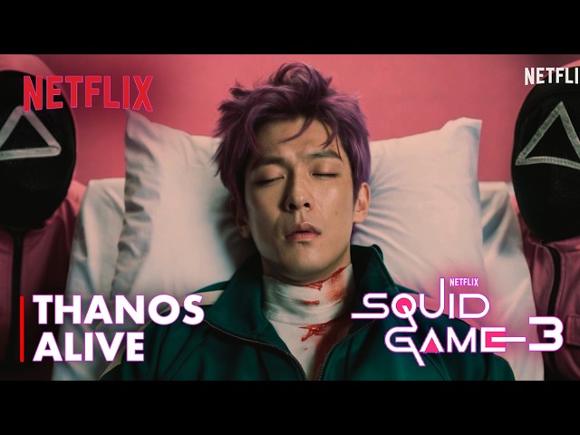 Squid Game: Season 3 | First Trailer | Netflix | Thanos Alive