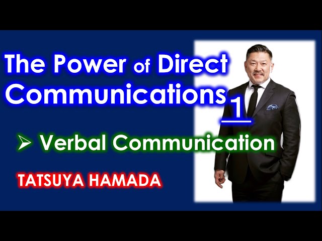 The Power of Direct Communications Part 1