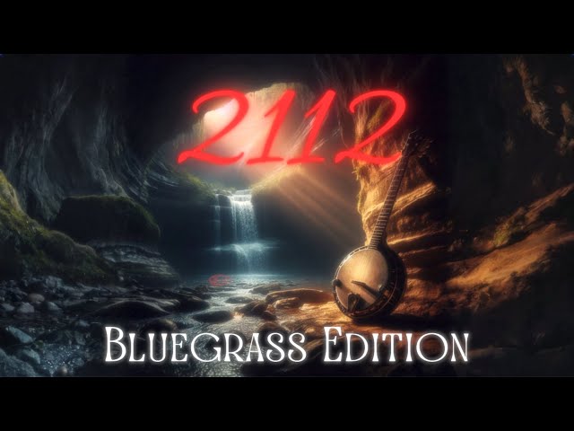 2112 - Bluegrass Edition (Rush Parody)