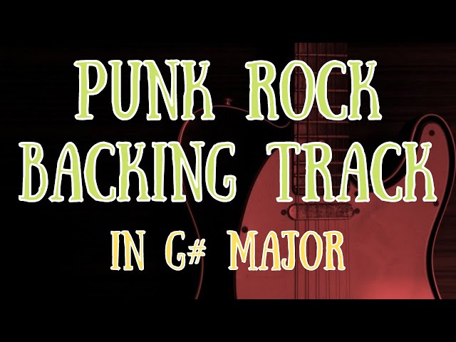 Punk Rock Backing Track in G♯ major