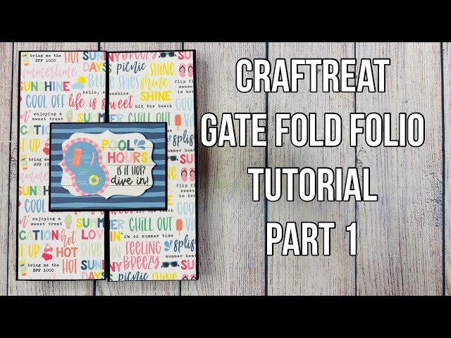 Gate Fold Folio from @Craftreat2 Tutorial Part 1