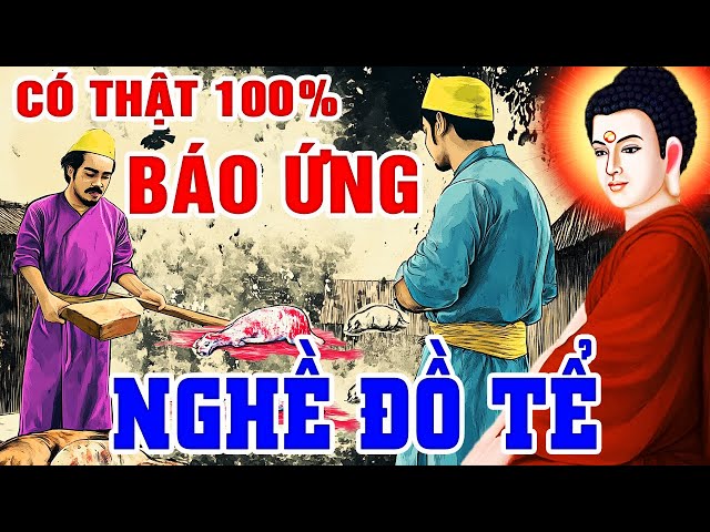 Nhân Quả Có Thật 100%, BÁO ỨNG GÃ ĐỒ TỂ GHÊ RỢN .. Sát Sanh Hại Mạng Báo Ứng Đến Rất Nhanh | Truyện