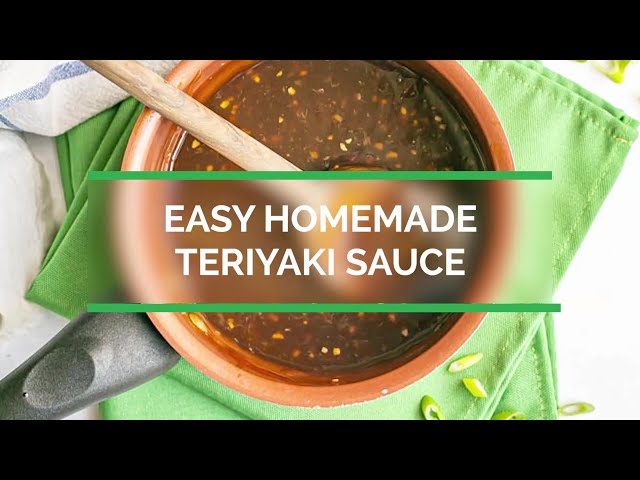 Easy Homemade Teriyaki Sauce