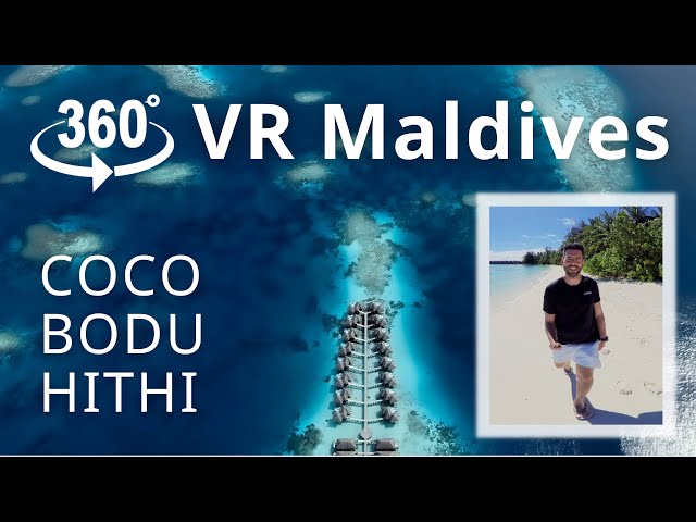 Maldives VR 360º - Full Resort Tour & Travel Vlog - Coco Bodu Hithi