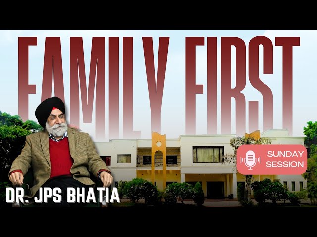 Family First Session | Sunday Session | Dr. JPS Bhatia | The Hermitage Rehab