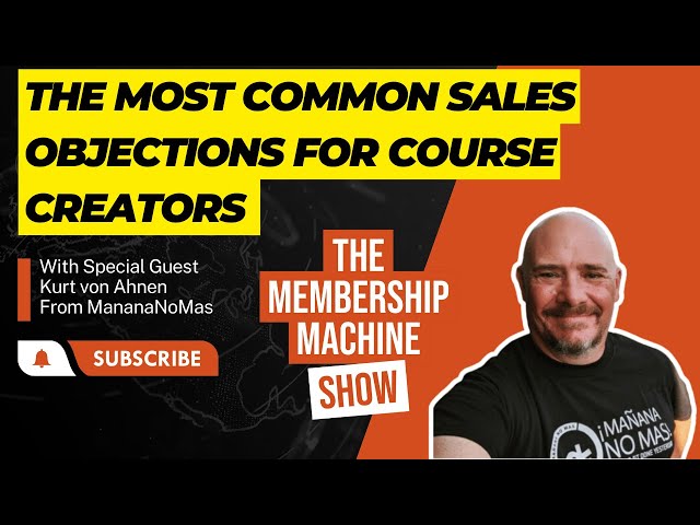 The Most Common Sales Objections for Course Creators & How To Overcome Them