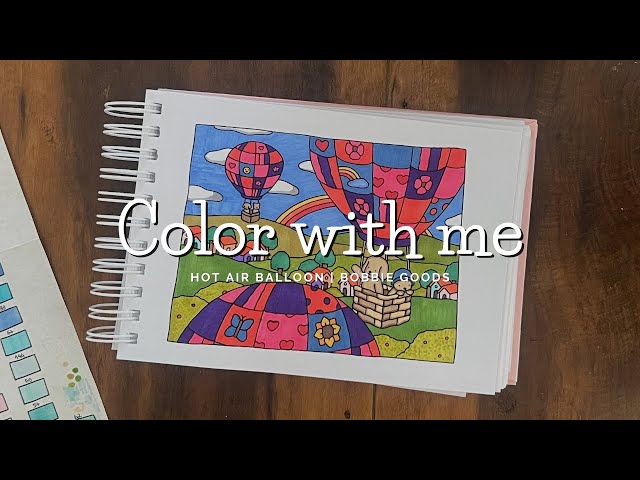 Bobbie Goods Relaxing Coloring | Hot Air Balloon | Relaxing Lo-fi Art Video