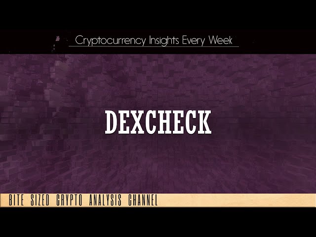 Dex Check Crypto Token Review - IDO