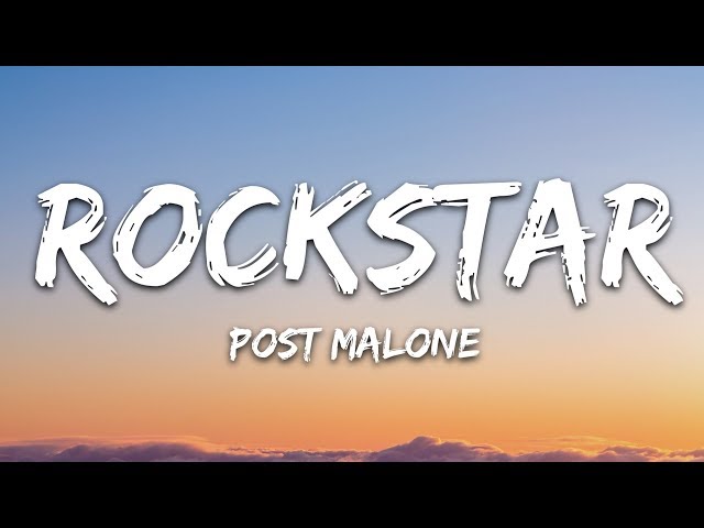 Post Malone - rockstar (Lyrics) ft. 21 Savage