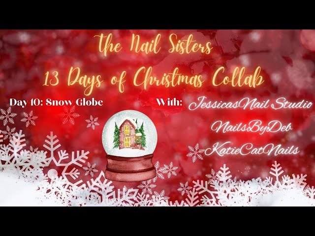 13 Days of Christmas Nail Sister Collab w/ @Jessicasnailstudio and @katiecatnails Day 10