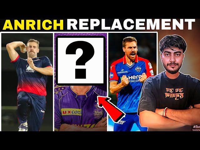 KKR Anrich Nortje Replacement Announcement before IPL 2025 ( Shardul,Shivam mavi ,Navdeep, M.Rehman)