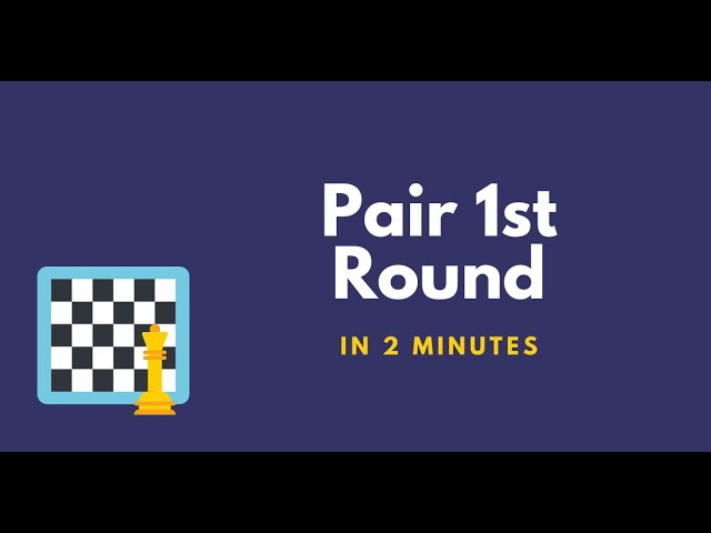 How to Pair 1st Round of Chess Tournament