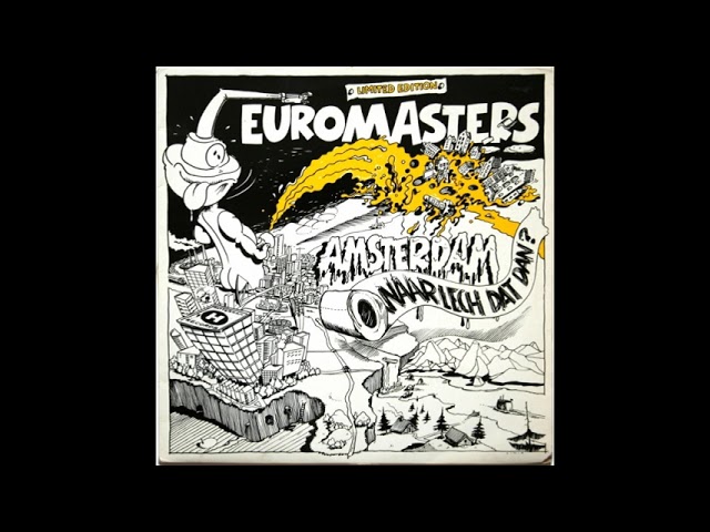 Euro masters   Amsterdam  Waar Lech Dat Dan   Radio Edit