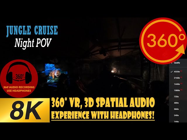 Jungle Cruise at night Magic Kingdom 8K 360 VR with 3D Spatial Audio