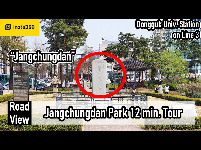 Jangchungdan Park 12 min. Tour | Dongguk Univ. Station | 4K | Ep.275 | Insta360 One X [ENG sub ON]