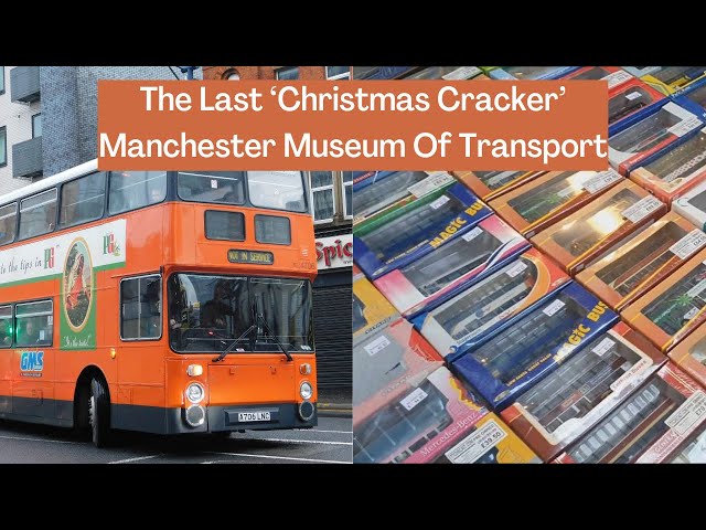 The Last ‘Christmas Cracker’ Bus Event & Market | Winter 2024 | Manchester Museum Of Transport