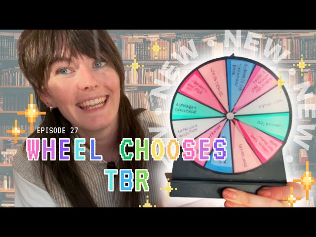 Wheel Chooses Feb TBR Pile: 30+ New Prompts - Episode 27