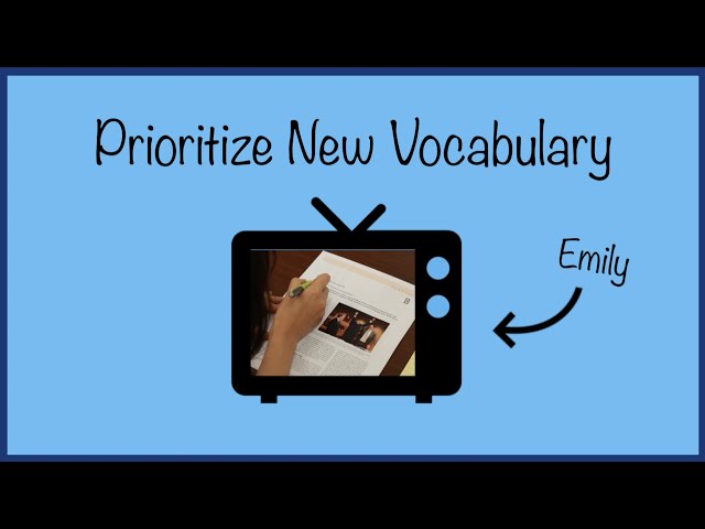 Reading Strategies: Prioritize New Vocabulary