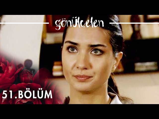 Gönülçelen 51. Bölüm - atv