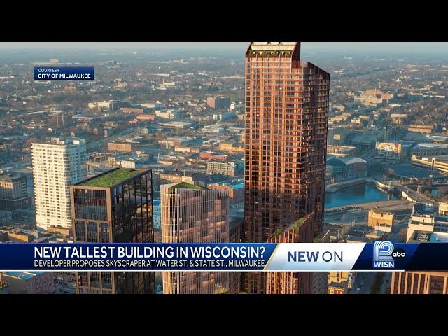 New plans released for Wisconsin's tallest building in downtown Milwaukee