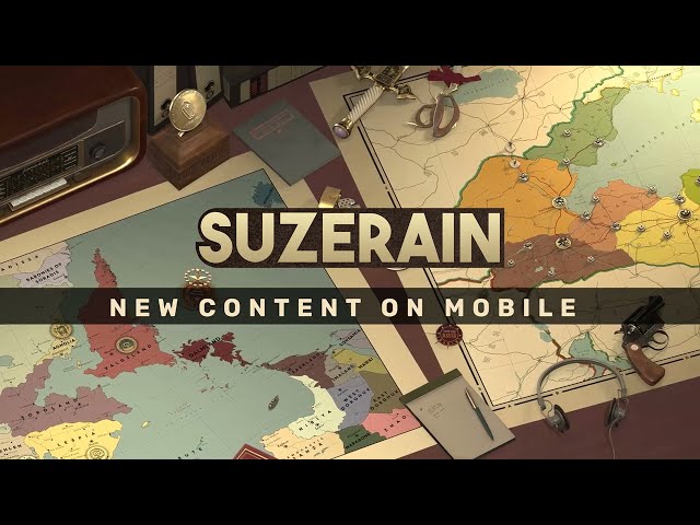 Suzerain Update & Rizia Out Now on Mobile