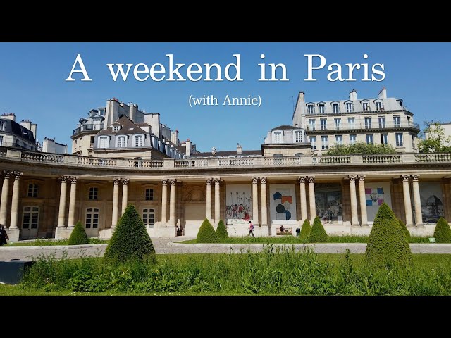 A weekend in Paris with Annie