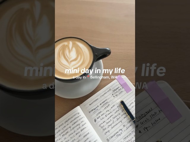 trying to romanticize my life | mini day in my life #dayinmylife #seattle