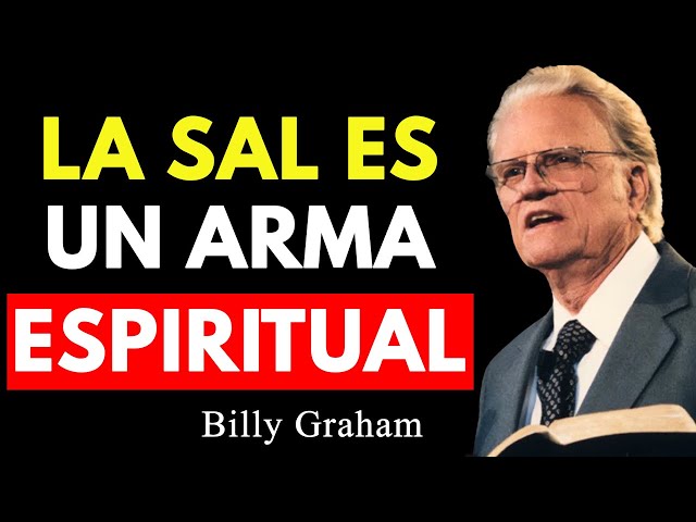 La Verdad Oculta de la SAL en la Biblia: Las Cosas que Nunca fueron Reveladas | Billy Graham