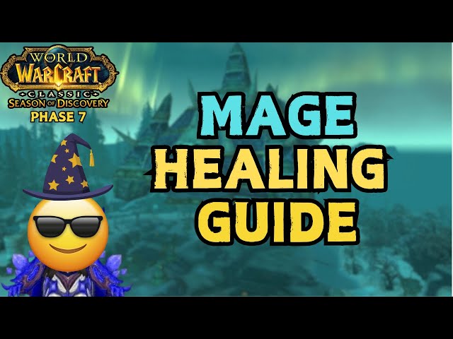 The EASY Way to Master Healer Mage in WoW SoD Phase 7